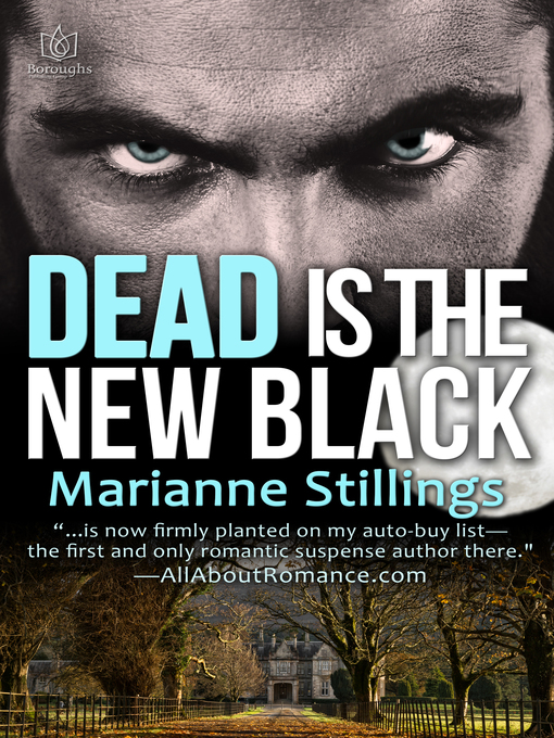 Title details for Dead is the New Black by Marianne Stillings - Available